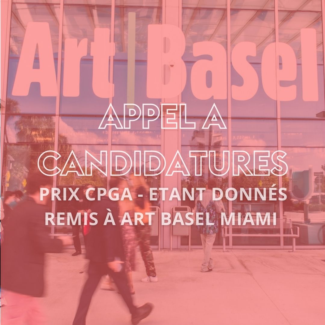 Prix CPGA-Etant Donnés - Comité Professionnel des Galeries d'Art