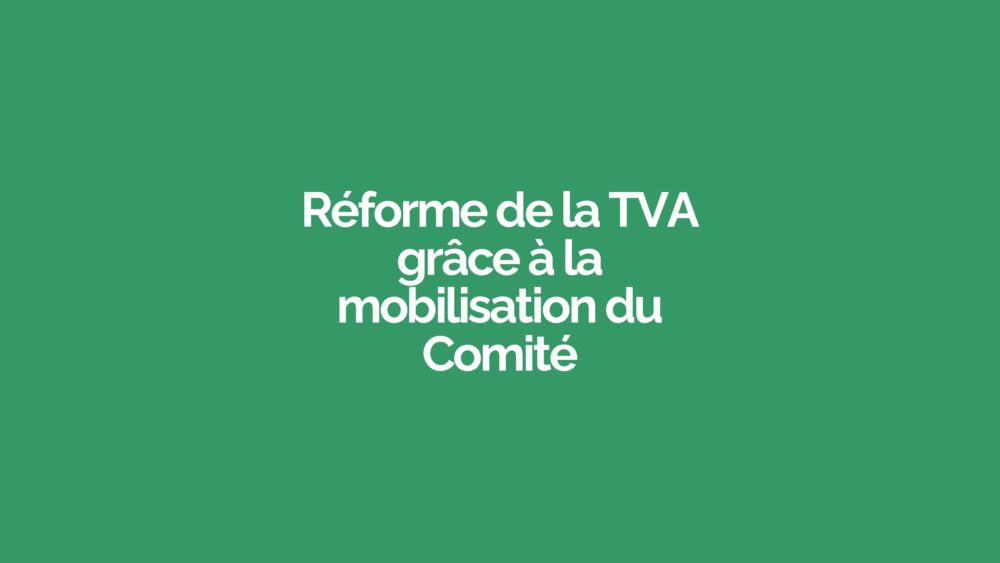 VAT reform applicable from January 1, 2025 - Comité Professionnel des Galeries d'Art